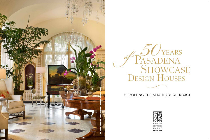 50 Years of Pasadena Showcase Design Houses